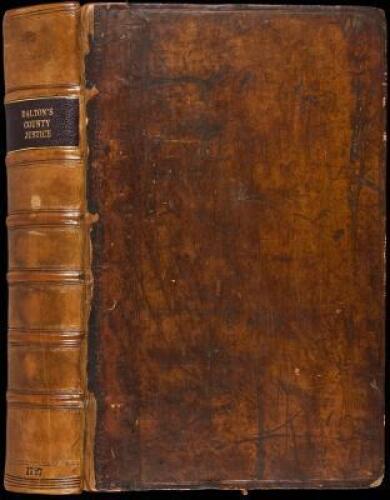 The Country Justice: Containing the Practice, Duty and Power of the Peace, As well in as out of their Sessions. Wherein All the Statutes and Cases in Law, that in any wise relate to the Jurisdiction and Authority of a Justice of the Peace are carefully co