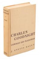 Charles Goodnight: Cowman & Plainsman