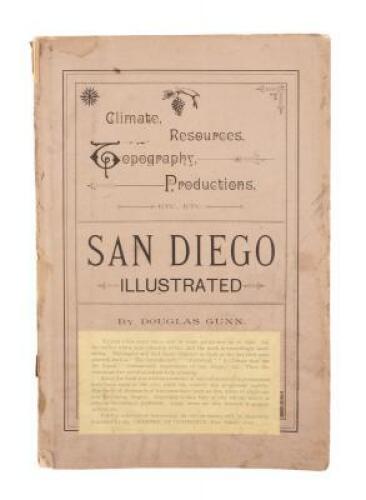 San Diego. Climate, Resources, Topography, Productions, etc. Illustrated