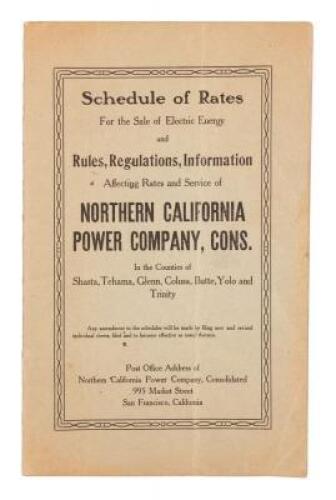 Schedule of Rates for the Sale of Electric Energy and Rules, Regulations, Information Affecting Rates and Service of Northern California Power Company, Cons. In the Counties of Shasta, Tehama, Glenn, Colusa, Butte, Yolo and Trinity...