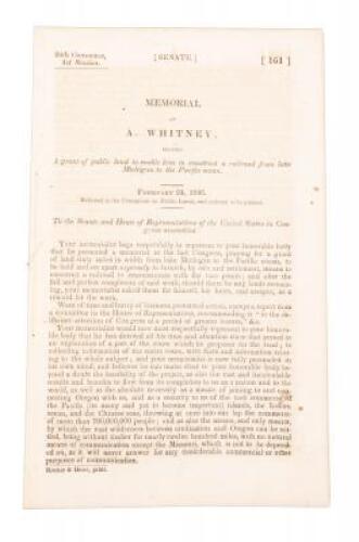 Memorial of A. Whitney, Praying a grant of public land to enable him to construct a railroad from Lake Michigan to the Pacific Ocean