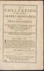 A Collection of all the Publicke Orders Ordinances and Declarations of Both Houses of Parliament, from the Ninth of March 1642, Until December 1646