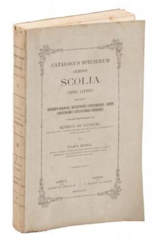 Catalogue des Espèces de l’Ancien Generis Scolia (Sensu Latiori), Contenant les Diagnoses, les Descriptions et la Synonymie des Espèces, Avec des Remarques Explicatives et Critiques.