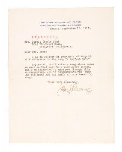 Letter from General John J. Pershing to American singer and songwriter Carrie Jacobs Bond, congratulating her on the song "A Perfect Day"