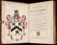A Display of Heraldrie: Manifesting a more easie accesse to the knowledge thereof than hath beene hitherto published by any, through the benefit of Method; Whereinto it is now reduced by the study and industry of John Guillim