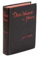 Devil-Worship in France or The Question of Lucifer