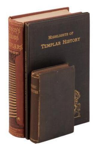 The Knights Templars Enlarged from the Researches of Numerous Authors...and Complete History of Masonic Knighthood