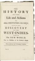 The History of the Life and Actions of Adm. Christopher Columbus, and of his Discovery of the West-Indies, Call'd The New World, Now in the Possession of his Catholick Majesty