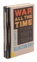 War All the Time: Poems 1981-1984