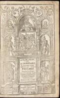 Annales, or, a generall chronicle of England. Begun by Iohn Stow: continued and augmented with matters forraigne and domestique, ancient and moderne, vnto the end of this present yeere, 1631.