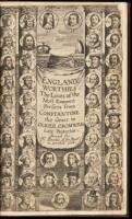 England's Worthies. Select Lives of the most Eminent Persons from Constantine the Great, to the death of Oliver Cromwel late Protector