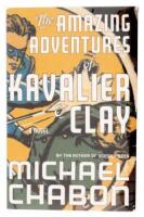 The Amazing Adventures of Kavalier & Clay