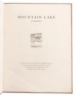 Mountain Lake, Florida: A private park of thirty-five hundred acres, in the beautiful ridge and lake country, with residential club-house and eighteen-hole golf course