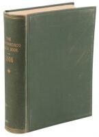 The San Francisco Block Book. Fourth Edition: Comprising Fifty Vara Survey, One Hundred Vara Survey, South Beach, Mission, Horner's Additions, Potrero, Western Addition, Richmond District, Sunset District, Flint Tract, etc....Size of Lots...Names of Owner