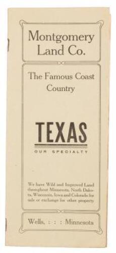 Montgomery Land Co.: The Famous Coast Country. Texas our Specialty