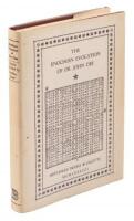 The Enochian Evocation of Dr. John Dee