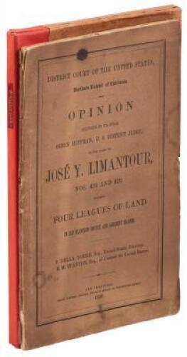 District Court of the United States, Northern District of California. Opinion Delivered by His Honor Ogden Hoffman, U.S. District Judge in the Cases of Jose Y. Limantour, Nos. 424 and 429 Claiming Four Leagues of Land in San Francisco County, and Adjacent