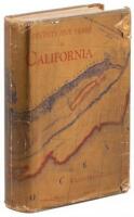 Seventy-Five Years in California. A History of Events and Life in California...