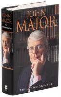 John Major: The Autobiography