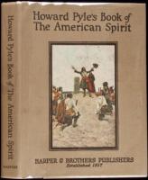 Howard Pyle's Book of the American Spirit: The Romance of American History