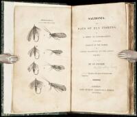 Salmonia: Or, Days of Fly Fishing in a Series of Conversations with Some Account of the Habits of Fishes Belonging to the Genus Salmo