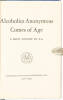 Alcoholics Anonymous Comes of Age: A Brief History of A.A. - 3