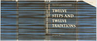 Twelve Steps and Twelve Traditions