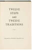 Twelve Steps and Twelve Traditions - 3