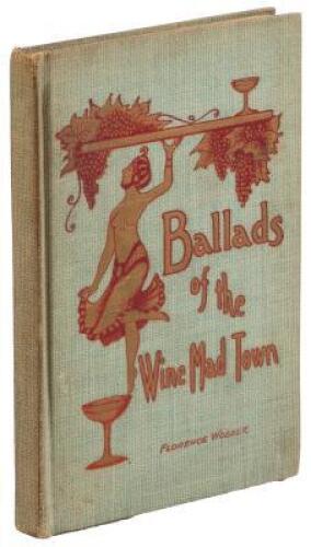 Ballads of the Wine Mad Town