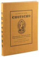 Chotscho: Facsimile-Wiedergaben der wichtigeren Funde der ersten koeniglich preussischen Expedition nach Turfan in Ost-Turkistan