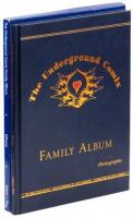 The Underground Comix Family Album [Signed Limited Edition]