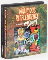 Malicious Resplendence: The Paintings of Robt. Williams [Signed Limited Edition]