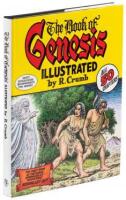 The Book of Genesis Illustrated by R. Crumb [Signed, with Signed Brochure]