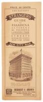 Thurston's Strangers' Guide to Pasadena, Altadena, So. Pasadena, Lamanda Park: Streets, Bungalow Courts and Car Lines