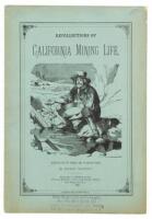 Recollections of California Mining Life. Primitive Placers and First Important Discovery of Gold. The Pioneers of the Pioneers - Their Fortune and Their Fate