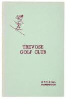 The Trevose Golf Club: Official Handbook