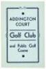 Addington Court Golf Club and Public Golf Course: Official Handbook