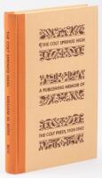The Colt Springs High: A Publishing Memoir of the Colt Press