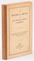 An Historical Sketch of Los Angeles County California...