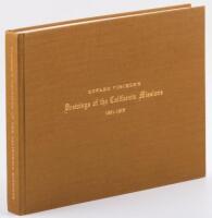 Edward Vischer's Drawings of the California Missions, 1861-1878. With a Biography of the Artist by Jeanne Van Nostrand