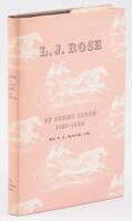 L.J. Rose of Sunny Slope. 1827-1899. California Pioneer, Fruit Grower, Wine Makers, Horse Breeder.