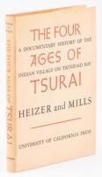 The Four Ages of Tsurai. A Documentary History of the Indian Village on Trinidad Bay