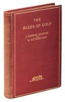 The Rules of Golf, Being the St. Andrews Rules for the game, codified and annotated