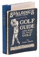 Golf Guide and How to Play Golf: Spalding's Athletic Library, Vol. I, No. 10