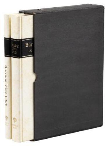 Burning Tree Club, A History 1922-1962 [with] The Fifth Decade, 1963-1972