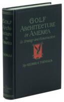 Golf Architecture in America: Its Strategy and Construction