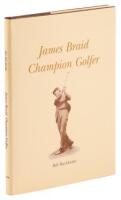 James Braid: Champion Golfer