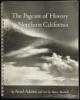The Pageant of History in Northern California