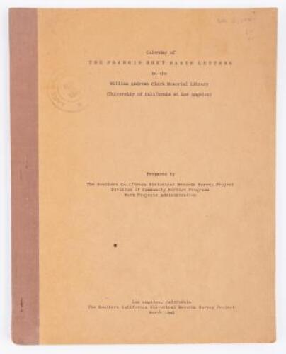 Calendar of The Francis Bret Harte Letters in the William Andrews Clark Memorial Library (University of California at Los Angeles)
