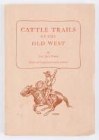 Cattle Trails of the Old West